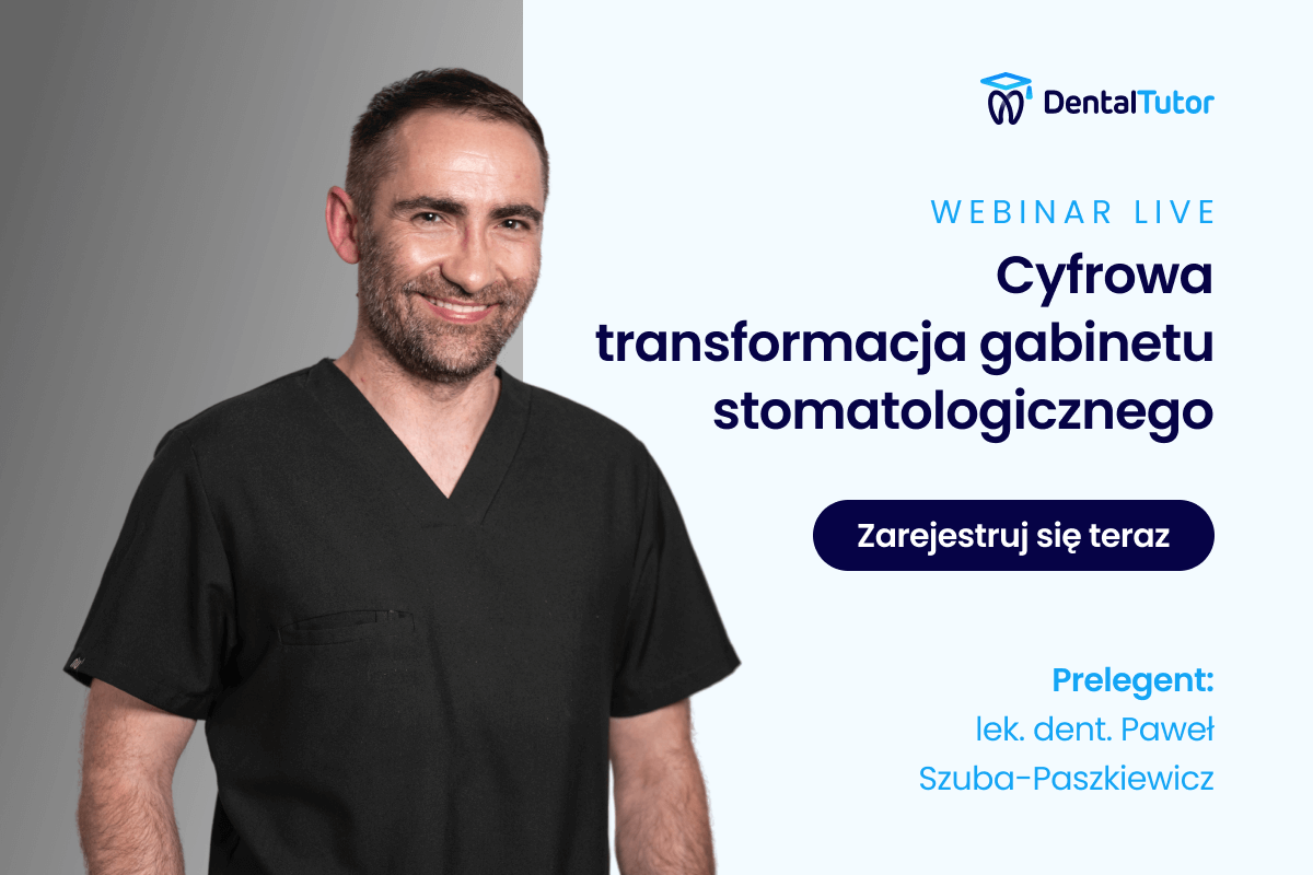 Cyfrowa transformacja gabinetu stomatologicznego krok po kroku
