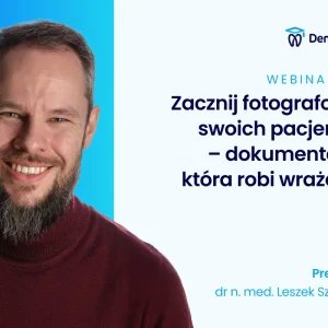 Zacznij fotografować swoich pacjentów – dokumentacja, która robi wrażenie