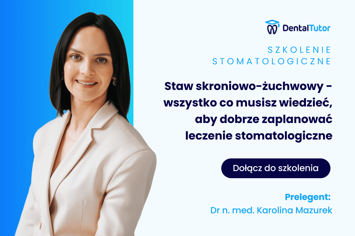 Staw skroniowo-żuchwowy – wszystko co musisz wiedzieć, aby dobrze zaplanować leczenie stomatologiczne
